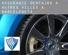 Assurance dentaire à  Autres Villes à Barceloneta