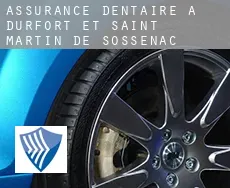 Assurance dentaire à  Durfort-et-Saint-Martin-de-Sossenac