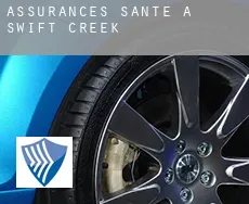 Assurances santé à  Swift Creek