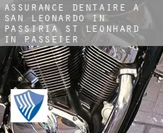 Assurance dentaire à  San Leonardo in Passiria