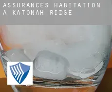 Assurances habitation à  Katonah Ridge