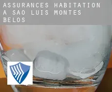 Assurances habitation à São Luís de Montes Belos