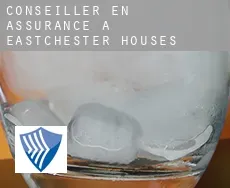 Conseiller en assurance à Eastchester Houses