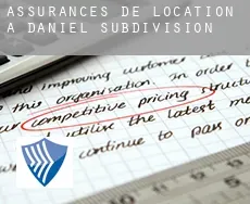 Assurances de location à  Daniel Subdivision