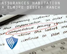 Assurances habitation à  Elmore Desert Ranch