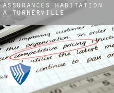 Assurances habitation à Turnerville