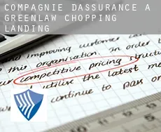 Compagnie d'assurance à  Greenlaw Chopping Landing