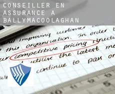 Conseiller en assurance à Ballymacoolaghan
