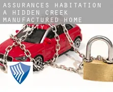 Assurances habitation à  Hidden Creek Manufactured Home Community