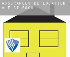 Assurances de location à Flat Rock