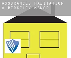Assurances habitation à Berkeley Manor