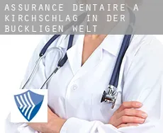 Assurance dentaire à  Kirchschlag in der Buckligen Welt