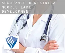 Assurance dentaire à  Moores Lake Development