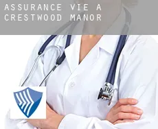 Assurance vie à  Crestwood Manor