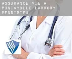 Assurance vie à Moncayolle
