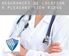 Assurances de location à  Pleasant View Ridge