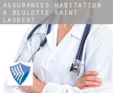 Assurances habitation à Beulotte-Saint-Laurent