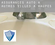 Assurances auto à Autres Villes à Vaupes