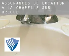 Assurances de location à  La Chapelle-sur-Oreuse