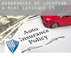 Assurances de location à  René-Lévesque (census area)
