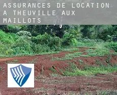 Assurances de location à  Theuville-aux-Maillots