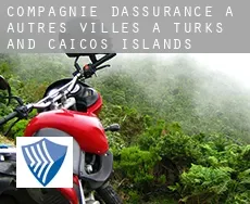 Compagnie d'assurance à  Autres Villes à Turks and Caicos Islands