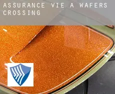 Assurance vie à  Wafers Crossing