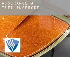 Assurance à  Tiftlingerode