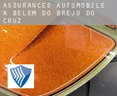 Assurances automobile à  Belém do Brejo do Cruz