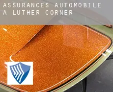 Assurances automobile à  Luther Corner