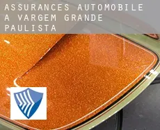 Assurances automobile à  Vargem Grande Paulista