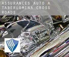 Assurances auto à  Taberlomina Cross Roads