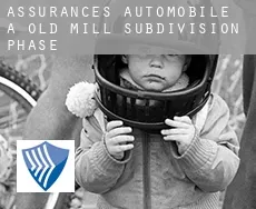Assurances automobile à  Old Mill Subdivision Phase 1-3
