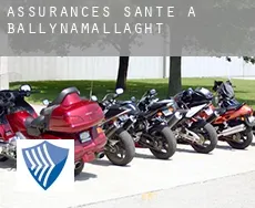 Assurances santé à  Ballynamallaght