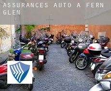 Assurances auto à Fern Glen