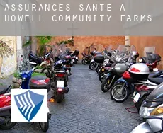Assurances santé à Howell Community Farms