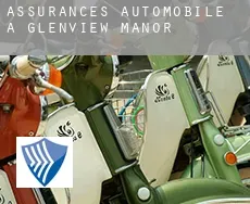 Assurances automobile à  Glenview Manor