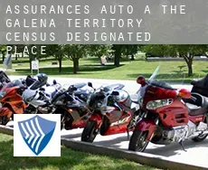 Assurances auto à  The Galena Territory