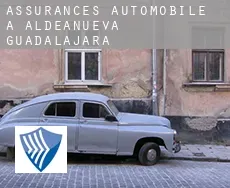 Assurances automobile à Aldeanueva de Guadalajara
