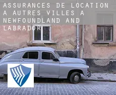 Assurances de location à  Autres Villes à Newfoundland and Labrador