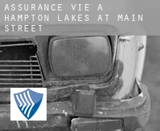 Assurance vie à  Hampton Lakes at Main Street
