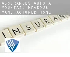Assurances auto à  Mountain Meadows Manufactured Home Community
