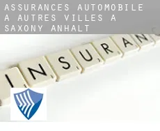Assurances automobile à  Autres Villes à Saxony-Anhalt