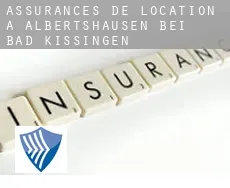 Assurances de location à  Albertshausen bei Bad Kissingen