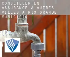 Conseiller en assurance à  Autres Villes à Rio Grande Municipio