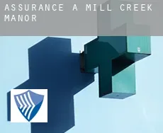 Assurance à  Mill Creek Manor