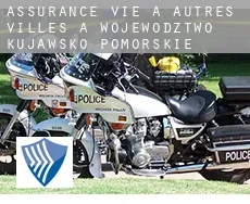 Assurance vie à Autres Villes à Wojewodztwo Kujawsko-Pomorskie