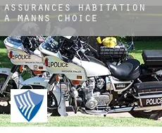 Assurances habitation à  Manns Choice