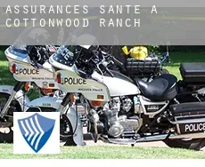 Assurances santé à  Cottonwood Ranch