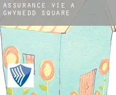 Assurance vie à  Gwynedd Square